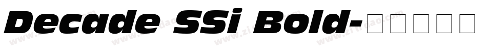 Decade SSi Bold字体转换